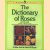 The Dictionary of Roses in colour door S. Millar Gault e.a.
