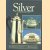 Silver. An illustrated guide to collecting silver door Margaret Holland