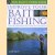 John Bailey's Fishing Guides. Improve your bait fishing. Learn the underwater secrets of fish and their habitats door John Bailey