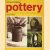 Pottery. A complete introduction to the craft of pottery. Illustrated in full colour door Jolyon Hofsted