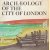 Archeology of the city of London: recent discoveries of the Department of Urban Archaeology, Museum of London
diverse auteurs
€ 10,00