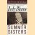 Summer sisters: a novel door Judy Blume