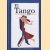 El Tango door Mónica Gloria Hoss de le Conte
