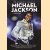 The wonderful world of Michael Jackson 1958-2009 door diverse auteurs