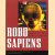 Robo sapiens. Evolution of a new species door Peter Menzel e.a.