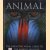 Animal. The Definitive Visual Guide to the World's Wildlife door David Burnie