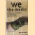 We, The Media. Grassroots Journalism by the People, for the People door Dan Gillmor