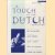 A Touch of the Dutch. Plays by Women door Cheryl Robson