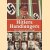 Hitlers Handlangers Een sinister gezelschap door H. van Capelle e.a.
