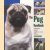 The Pug Handbook door Brenda Belmonte