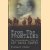 From the Frontline. The Extraordinary Life of Sir Basil Clarke door Richard Evans
