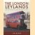 The London Leylands. The Last Years of R T L and R T W Operation in London door Jim Blake
