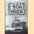 The E-Boat Threat door Bryan Cooper