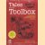 Tales from the Toolbox. A Collection of Behind-The-Scenes Tales from Grand Prix Mechanics door Michael Oliver