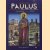 Apostel Paulus seine Reisen nach Griechenland, Zypern, in Kleinasien und nach Rom door Litsa I. Chatzifoti