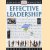 Effective Leadership door Robeet Heller