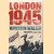 London 1945 door Maureen Waller
