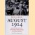 August 1914. France, the Great War, and a Month That Changed the World Forever door Bruno Cabanes