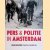 Pers en politie in Amsterdam door Henri Beunders e.a.