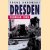 Dresden: Februar 1945 door Franz Kurowski