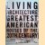 Living Architecture. Greatest American Houses of the 20th Century door Dominique Browning e.a.