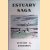 Estuary Saga: A Wildfowler Naturalist on the Elbe door Jeffery G. Harrison