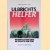 Ulbrichts Helfer. Wehrmachtsoffiziere im Dienste der DDR door Peter Joachim Lapp
