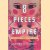 Eight Pieces of Empire: A 20-Year Journey Through the Soviet Collapse door Lawrence Scott Sheets
