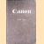 Canon Photography. A working manual of 35mm Photography with the Canon V and IVS2 door Jacob Deschin