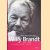 Willy Brandt: 1913-1992. Visionär und Realist door Peter Merseburger