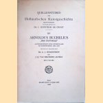 Arnoldus Buchelius "Res Pictoriae": aanteekeningen over kunstenaars en kunstwerken voorkomende in zijn Diarium, Res pictoriae, Notae quotidianae, en Descriptio urbis Ultrajectinae (1583-1639) door G.J. Hoogewerff e.a.