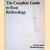 The Complete Guide to Foot Reflexology door Kevin Kunz