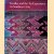 Textiles and the Tai Experience in Southeast Asia door Mattiebelle Gittinger e.a.