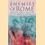 Enemies of Rome: Barbarians Through Roman Eyes door I.M. Ferris
