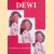Dewi: a story of love and life set in modern Indonesia, Thailand and Texas door William J. Constandse