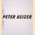 Peter Keizer: schilderijen gemaakt periode '90-'92 / Peter Keizer: Paintings made in the period '90-'92
Willem H.P. van der Jagt
€ 8,00