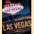 Las Vegas: an Unconventional History door Michelle Ferrari e.a.