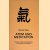 Atem und Meditation: Moderne chinesische Atemtherapie als Vorschule der Meditation: Theorie, Praxis, Originaltexte door Stephan Palos