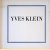 Yves Klein 1928-1962: Selected writings door Michael Compton