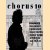 Chorus 10: Fromanger, Jochengerz, E. Pignon-Ernest, Claude Delmas, Pierre Tilman, Sarkis, Le Gac door Jean-Pierre Le Boul'ch