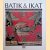 Batik en ikat: Indonesische textielkunst, eeuwenoude schoonheid door Bedrich Forman