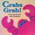 Crabs Grab! door Kees Moerbeek