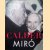 Calder / Miró door Hutton Turner e.a.