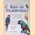 Handboek kooi- en volièrevogels door David Alderton