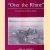 Over the Rhine: The Last Days of War in Europe door Brian Jewell