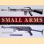 Small Arms from 1860 to the Present Day door Martin J. Douguerty