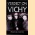 Verdict on Vichy : Power and Prejudice in the Vichy France Regime door Michael Curtis