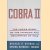 Cobra II: The Inside Story of the Invasion and Occupation of Iraq
Michael R. Gordon e.a.
€ 9,00