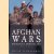 Afghan Wars: Battles in a Hostile Land: 1839 to the Present door Edgar O'Ballance