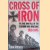 Cross of Iron: The Rise and Fall of the German War Machine, 1918-1945 door John Mosier